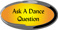 Ask A Dance Question